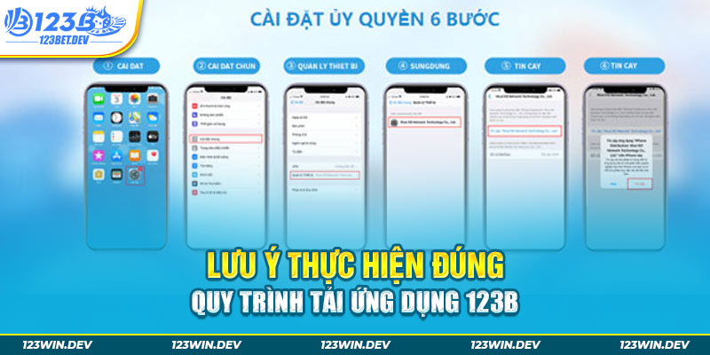 Lưu ý thực hiện đúng quy trình tải ứng dụng 123B