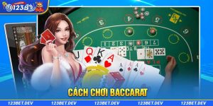 cách chơi baccarat