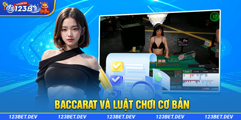 Baccarat và luật chơi cơ bản